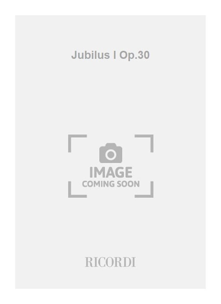 Jubilus I Op.30